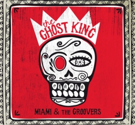 Nuovo disco Miami and the Groovers