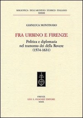 Fra Urbino e Firenze di Gianluca Montinaro