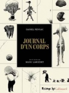 Journal d’un corps Pennac Bellaria