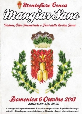 Mangiar Sano Montefiore Conca 2013