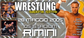 WRESTLING SUPERSTAR FESTIVAL 2005 Rimini