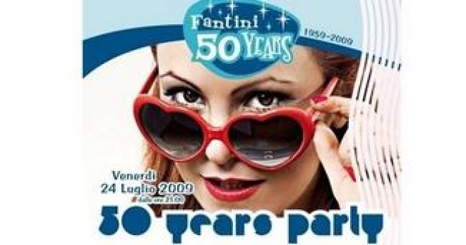 Fantini Club Party Anniversario 50 anni Fantini Club Party Anniversario 50 anni