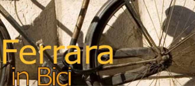 Ferrara in bici Ferrara in bici