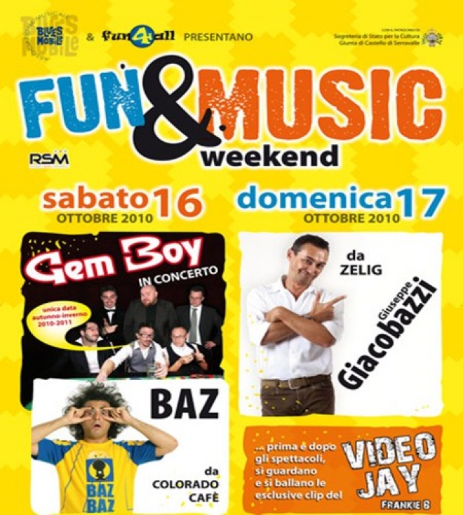 Fun and Music Week End