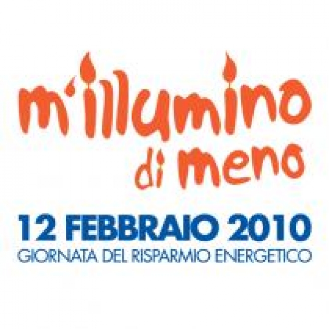 M'Illumino di Meno...Anche a San Valentino M'Illumino di Meno...Anche a San Valentino