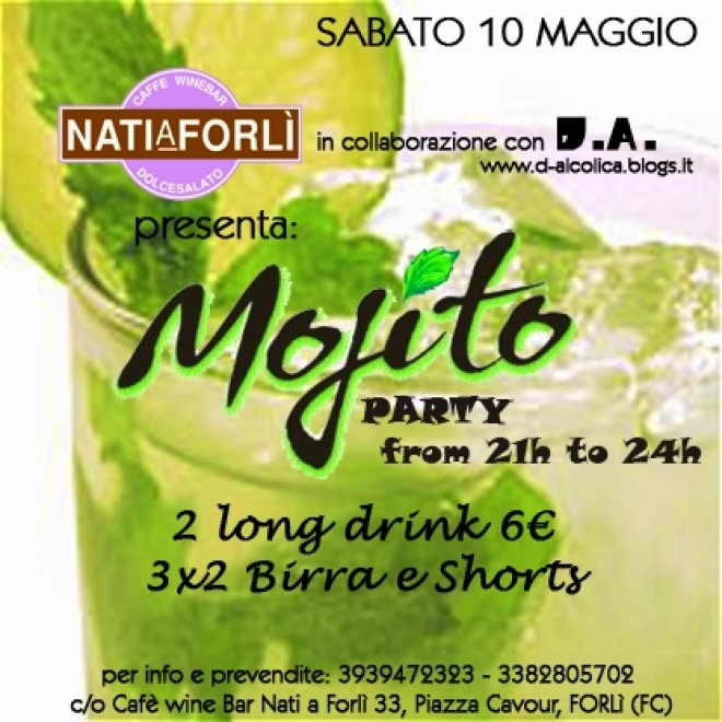 Mojito Party Café Wine Bar Nati a Forlì