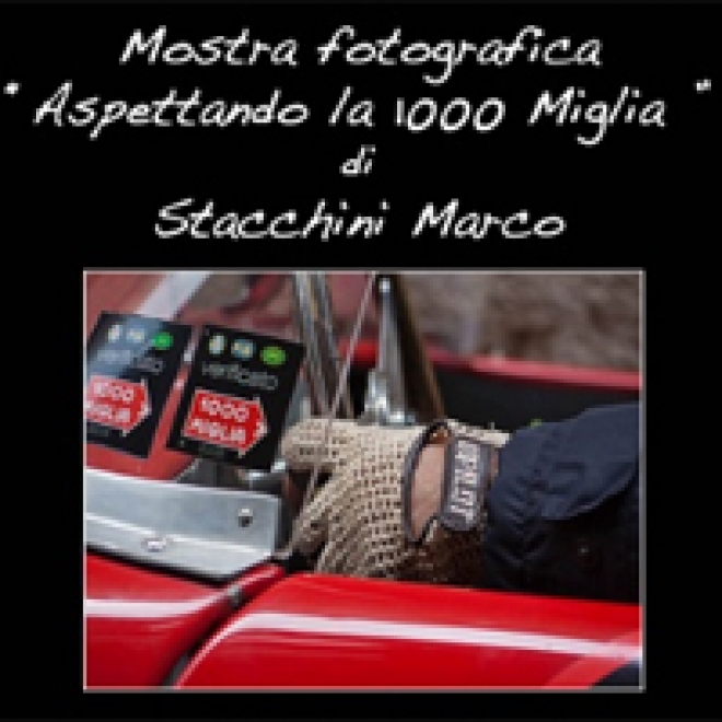 Mostra Aspettando la 1000 Miglia San Marino