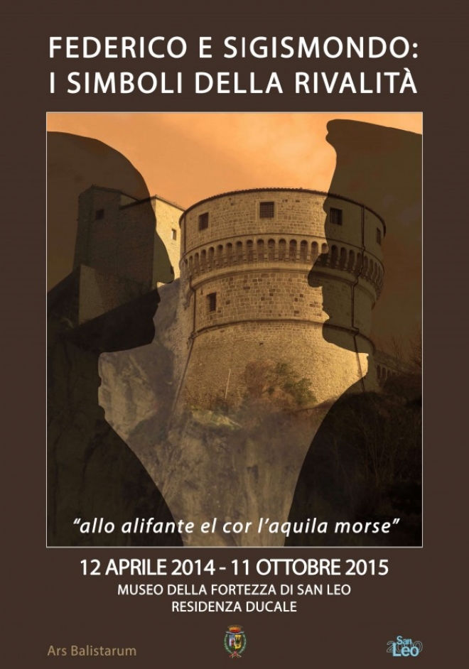 Federico e Sigismondo san leo - Allo alifante el cor l'aquila morse