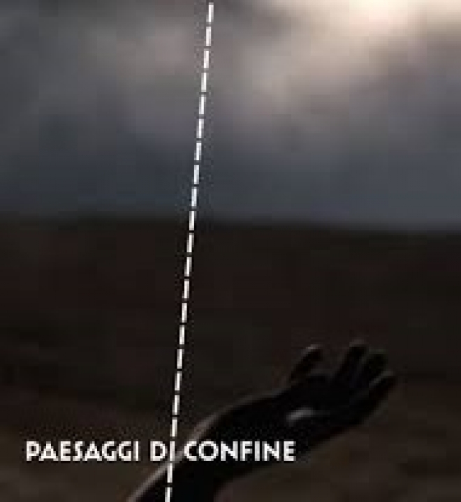 Paesaggi di Confine