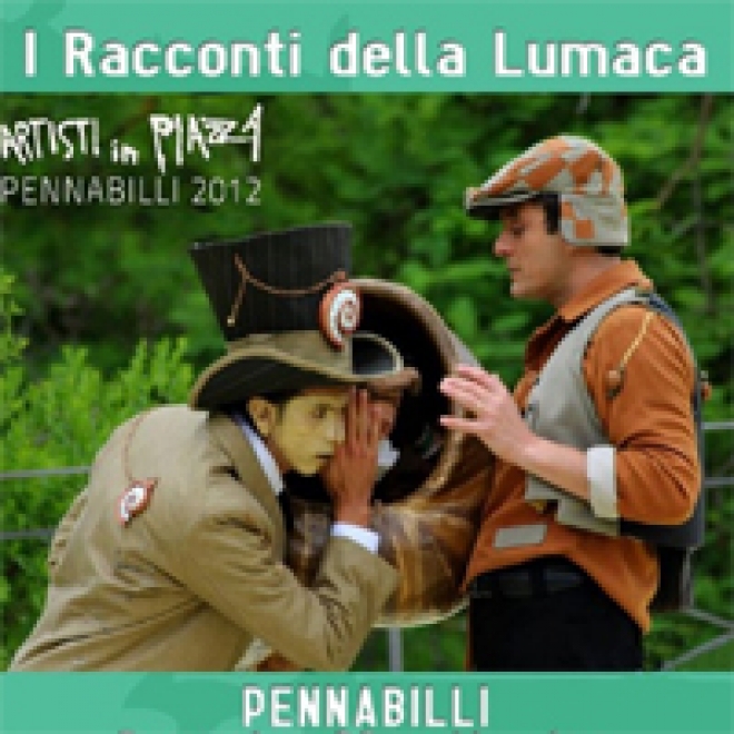 Spettacolo I Racconti della Lumaca Spettacolo I Racconti della Lumaca