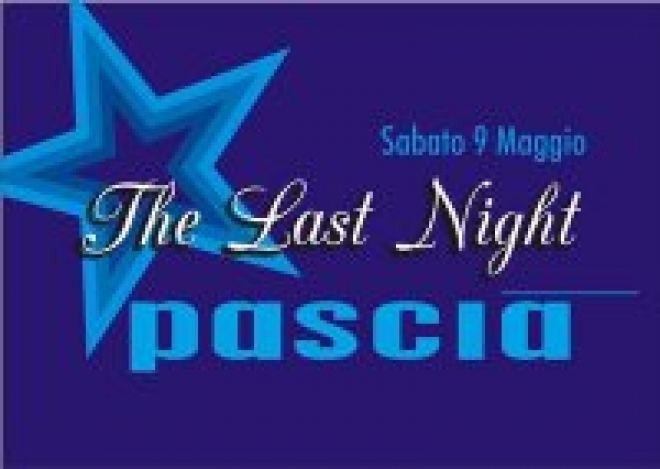 The Last Night Pascià Riccione The Last Night Pascià Riccione
