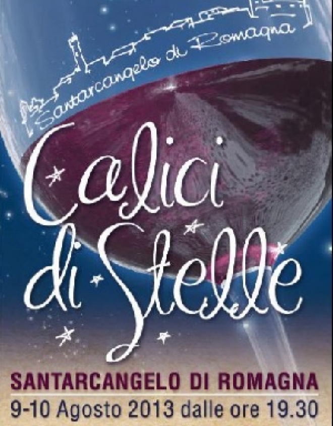 Calici Di Stelle 2013 Santarcangelo Calici Di Stelle 2013 Santarcangelo